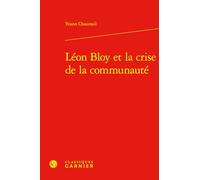 Léon Bloy et la crise de la communauté