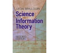 Leon Brillouin Science and Information Theory (Tascabile) Dover Books on Physics