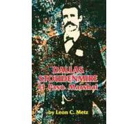 Leon C. Metz Dallas Stoudenmire (Tascabile) Western Frontier Library Series