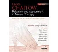 Leon Chaitow Palpation and Assessment in Manual Therapy (Tascabile)