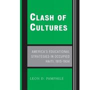 Leon D. Pamphile Clash of Cultures (Tascabile)
