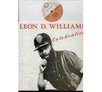 LEON D WILLIAMS - LEON D WILLIAMS - CELEBRATION - LP VINYL