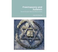 Leon De Poncins Freemasonry and Judaism (Tascabile)