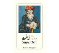 Leon de Winter Sibylle Mulot SuperTex: Roman (detebe) (Tascabile)