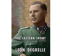 Leon Degrelle The Eastern Front (Copertina rigida)