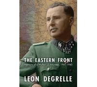 Leon Degrelle The Eastern Front (Tascabile)