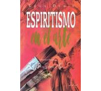 Léon Denis El Espiritismo en el Arte (Tascabile)