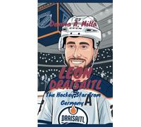LEON DRAISAITL: The Hockey Star from Germany