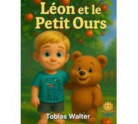 Léon et le Petit Ours