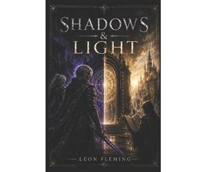 Leon Fleming Shadows and light (Tascabile)