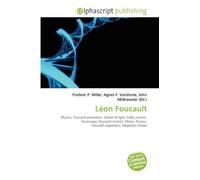Léon Foucault: Physics, Foucault pendulum, Speed of light, Eddy current, Gyroscope, Foucault (crater), Moon, Fizeau- Foucault apparatus, Hippolyte Fizeau