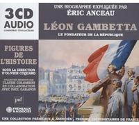 Leon Gambetta Le Fondateur De La Republique (Audiobook)