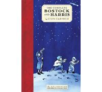 Leon Garfield The Complete Bostock and Harris (Copertina rigida)