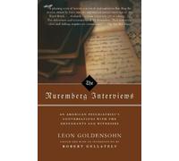 Leon Goldensohn Goldensohn, Leon The Nuremberg Interviews (Tascabile)