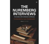 Leon Goldensohn The Nuremberg Interviews (Tascabile)