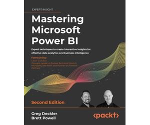 Leon Gordon Brett Powell Greg Deckler Mastering Microsoft Power BI (Tascabile)