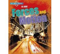 Leon Gray All About Forces and Motion (Tascabile) All About Physics