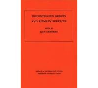 Leon Greenberg Discontinuous Groups and Riemann Surfaces (Tascabile)