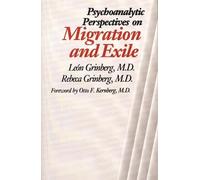 León Grinberg Rebeca Gr Psychoanalytic Perspectives on Migration and (Tascabile)