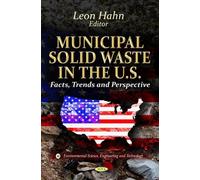 Leon Hahn Municipal Solid Waste in the U.S. (Copertina rigida)
