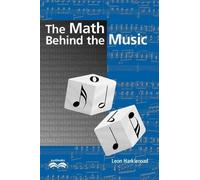 Leon Harkleroad The Math Behind the Music with CD-ROM (Mixed Media Product)