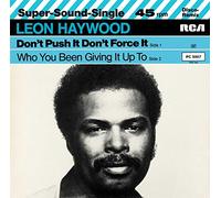 LEON HAYWOOD - DON'T PUSH IT DON'T FORCE IT 7 INCH (7" VINYL 45) DUTCH RCA 1980