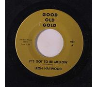 LEON HAYWOOD / SHIRELLES - It's Got To Be Mellow / I Met Him On Sunday