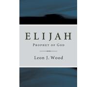Leon J Wood Elijah (Tascabile)