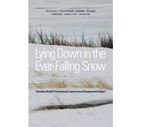 Leon Kagan Linda Kreitzer Denise Larsen Brendan L Lying Down in the (Tascabile)