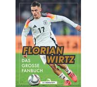 Leon Karasch Florian Wirtz: Das große Fanbuch (Copertina rigida)