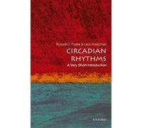 Leon Kreitzman Russell Foster Circadian Rhythms (Tascabile)