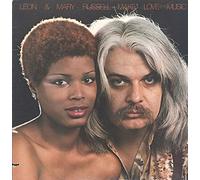 Leon & Mary Russell - Make Love To The Music
