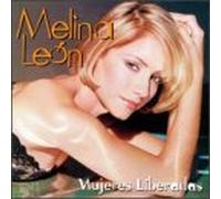 Leon, Melina - Mujeres Liberadas