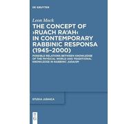 Leon Mock The Concept of ›Ruach Ra‘ah‹ in Contemporary Rabbin (Copertina rigida)