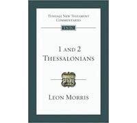 Leon Morris 1&2 Thessalonians (Tascabile) Tyndale New Testament Commentaries