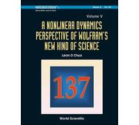 Leon O Chua Nonlinear Dynamics Perspective Of Wolfram's New K (Copertina rigida)