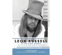 Leon Russell Leon Russell In His Own Words (Tascabile)