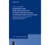 Leon Schmieder Deskription und Metapoetik in der spätantiken (Copertina rigida)