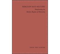 Leon ter Schure Bergson and History (Tascabile)