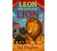 Leon the Littlest Lion