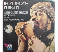 Leon Thomas - In Berlin With Oliver Nelson