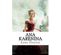 Leon Tolstoi Ana Karenina (Spanish) Edition Completa (Tascabile)