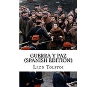 Leon Tolstoi Guerra y Paz (Spanish Edition) (Tascabile)