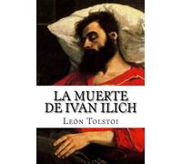Leon Tolstoi La muerte de Ivan Ilich (Tascabile)