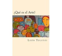 Leon Tolstoi ¿Que es el Arte? (Tascabile)