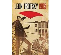 Leon Trotsky 1905 (Tascabile)