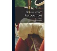 Leon Trotsky Permanent Revolution (Copertina rigida)