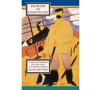 Leon Trotsky Problems of Everyday Life (Tascabile)