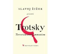 Leon Trotsky Terrorism and Communism (Tascabile) Revolutions