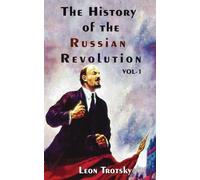 Leon Trotsky The History of The Russian Revolution Volume-I (Tascabile)